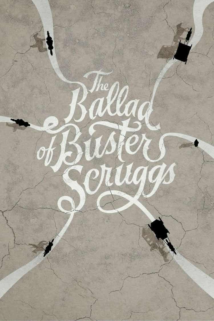 Poster for The Ballad of Buster Scruggs